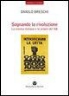 Danilo Breschi - Sognando la Rivoluzione: La Sinistra Italiana E le Origini del '68