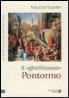 Maurizia Tazartes - Il -Ghiribizzoso- Pontormo