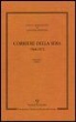 Martina Bagnoli, Paolo Bagnoli, Giovanni Spadolini - Scritti Giornalistici: Raccolta 3. Volume 5. Corriere Della Sera. 1968-1972