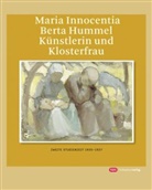 Maria I. Hummel, Maria Innocentia Hummel, Kongregatio der Franziskanerinnen von Siessen, Kongregation der Franziskanerinnen von Siessen, Kongregation der Franziskanerinnen von Sießen - Maria Innocentia Berta Hummel - Künstlerin und Klosterfrau