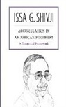 Issa G. Shivji - Accumulation in an African Periphery. A