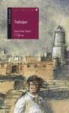 Benito Pérez Galdós, Benito . . . [et al. ] Pérez Galdós, Jordi Vila Delclòs - Trafalgar