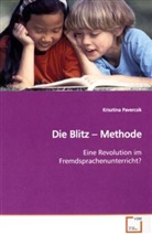 Krisztina Pavercsik - Die Blitz - Methode