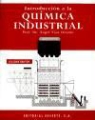 Ángel Vian Ortuño - Introducción a la química industrial