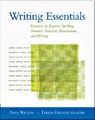Teresa Glazier, Teresa Ferster Glazier, Wilson, Paige Wilson - Writing Essentials