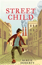 Berlie Doherty, Bertie Doherty, Doherty Berlie - Street Child
