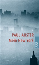 Paul Auster, Frieder Blickle, Frieder Blickle, Thoma Überhoff, Thomas Überhoff - Mein New York