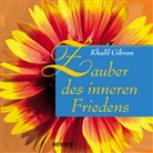 Khalil Gibran, Klaus Ender - Zauber des inneren Friedens