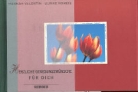 Hannah Valentin, Ulrike Romeis - Herzliche Genesungswünsche für Dich