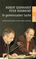 Robert Gernhardt, Peter Rühmkorf - In gemeinsamer Sache