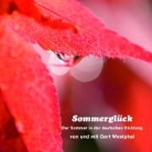Gert Westphal, Gert Westphal - Sommerglück. Der Sommer in der deutschen Dichtung 2 (Hörbuch)