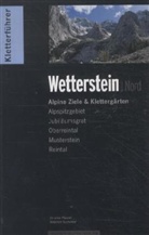 Buchwieser, Sebastian Buchwieser, Christian Pfanzelt, Pflanzel - Kletterführer Wetterstein Nord