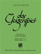 Josef Schloder - Das Geigenspiel. Bd.2/1