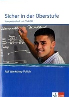 Ulric Amthor, Ulrich Amthor, Peter Jöckel, Annett Homann, Annette Homann - Sicher in der Oberstufe, Abi Workshop Politik, m. CD-ROM