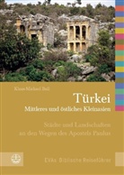 Klaus-M Bull, Klaus-Michael Bull, Böttric, Christfried Böttrich, Brock, Christoph von Brocke... - EVAs Biblische Reiseführer Türkei, Mittleres und östliches Kleinasien