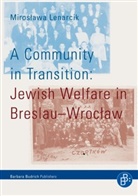 Miroslawa Lenarcik - A Community in Transition