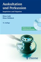 Gah, Klaus Gahl, HOLLDACK, Klaus Holldack - Auskultation und Perkussion, Inspektion und Palpation, m. CD-ROM