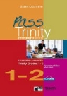 COCHRANE S ANC ED - Pass Trinity - Grades 1-2: PASS TRINITY GRADES 1 2 TEACHER S BOOK