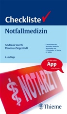 Secch, Andrea Secchi, Andreas Secchi, Ziegenfuss, Thomas Ziegenfuss - Checkliste Notfallmedizin