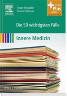 Stefanie Ophoven, Torben Pottgießer - Die 50 wichtigsten Fälle Innere Medizin