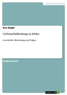Kris Ralph - Gebrauchtkleidung in Afrika