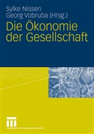 Sylk Nissen, Sylke Nissen, Vobruba, Vobruba, Georg Vobruba - Die Ökonomie der Gesellschaft