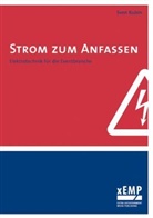 Sven Kubin - Strom zum Anfassen