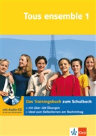 Tous ensemble - 1: Das Trainingsbuch, m. Audio-CD