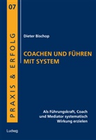 Dieter Bischop, Nil Borstnar, Nils Borstnar - Coachen und Führen mit System