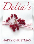 Delia Smith, Petrina Tinslay - Delia's Happy Christmas
