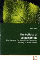 Henry Mance - The Politics of Sustainability