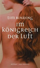 Tim Binding, Gottfried Röckelein - Im Königreich der Luft