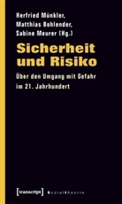 Matthia Bohlender, Matthias Bohlender, Meurer, Sabine Meurer, Herfried Münkler - Sicherheit und Risiko