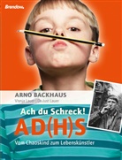 Backhau, Arn Backhaus, Arno Backhaus, Laue, LAUER, Just Lauer... - Ach du Schreck! ADS
