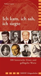 Helmut Caspar - Ich kam, ich sah, ich siegte
