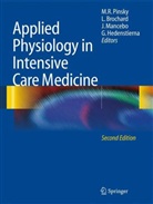 Laurent Brochard, Göran Hedenstierna, Jordi Mancebo, Michael R. Pinsky - Applied Physiology in Intensive Care Medicine