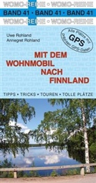 Annegret Rohland, Uwe Rohland, Uwe und Annegret Rohland - Mit dem Wohnmobil nach Finnland