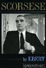 Roger Ebert, Roger/ Scorsese Ebert - Scorsese by Ebert