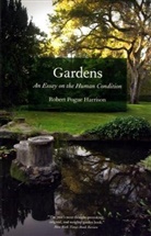 Robert Harrison, Robert Pogue Harrison, Harrison Robert Pogue - Gardens