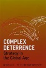 T. V. Paul, T. V. (EDT)/ Morgan Paul, T. V. Morgan Paul, PAUL T V MORGAN PATRICK M WIR, Patrick M. Morgan, T. V. Paul... - Complex Deterrence