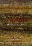 Steven Rendall, Rendall Steven, Martin Riesebrodt, Martin/ Rendall Riesebrodt, Riesebrodt Martin - Cult and the Promise of Salvation