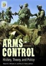 Paul R. Viotti, Viotti Paul R., Robert Williams, Robert E. Williams, Williams Robert E. - Encyclopedia of Arms Control