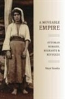 Resat Kasaba - Moveable Empire