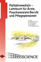 Rudolf Likar, Imke Strohscheer, Michaela Werni-Kourik - Palliativmedizin