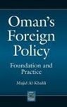Majid Al-Khalili - Oman's Foreign Policy
