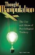 Sapir Handelman, Handelman Sapir - Thought Manipulation The Use and Abuse of Psychological Trickery