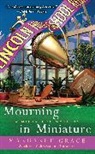 Margaret Grace - Mourning in Miniature