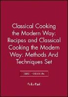 Eugen Pauli, P Pauli, Philip Pauli, Philip Pauli Pauli, Margaret Schmidt - Classical Cooking the Modern Wayrecipes 3e & Clasical Cooking the