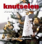 C. Woram, Catherine Woram, P. Wreford, Polly Wreford - Knutselen voor Kerst / druk 1