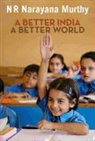 N. R. Narayana Murthy, N. R. Narayana Murthy - A Better India